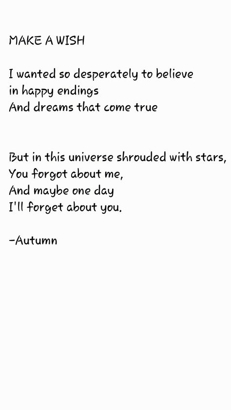 A Poem: Make A Wish, taken from my wattpad book "Hireath" By Octoberflower24 Wishing Him The Best After Breakup, Wishing Someone Well, After A Breakup, Wattpad Book, Wattpad Books, Maybe One Day, A Poem, Make A Wish, Poetry