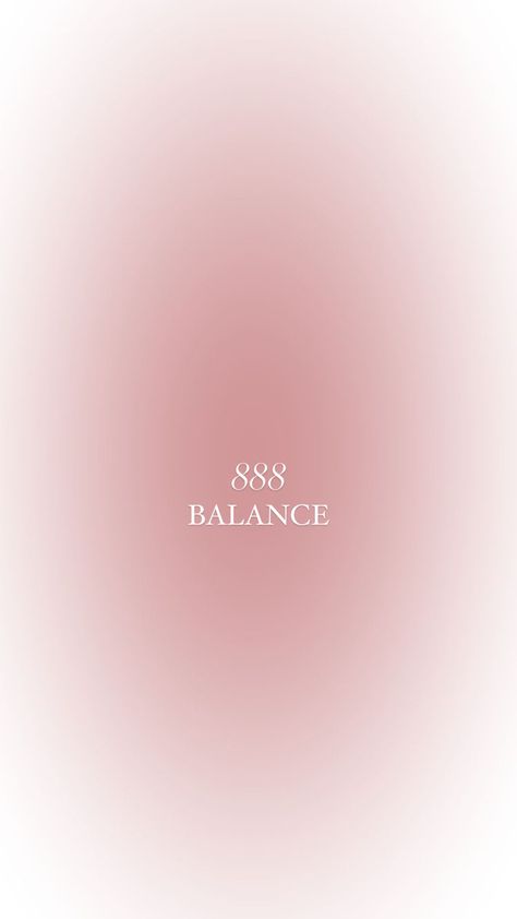 888 Balance, Balance Aesthetic, Angel Number Wallpaper, 888 Angel, Angel Number 888, Number Wallpaper, Printable Wall Collage, Spiritual Wallpaper, Inspirational Quotes For Students