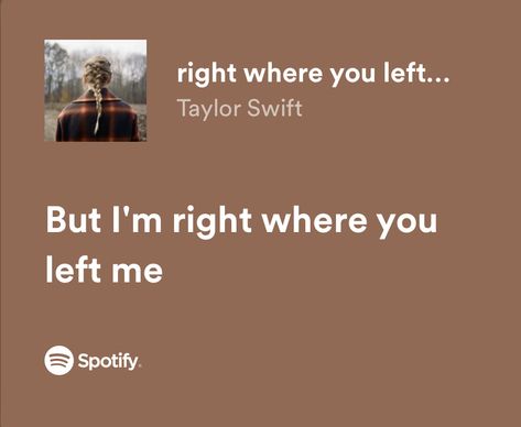 You Left Me, You Left, Leave Me, Song Lyrics, Marvel, Songs, Quick Saves