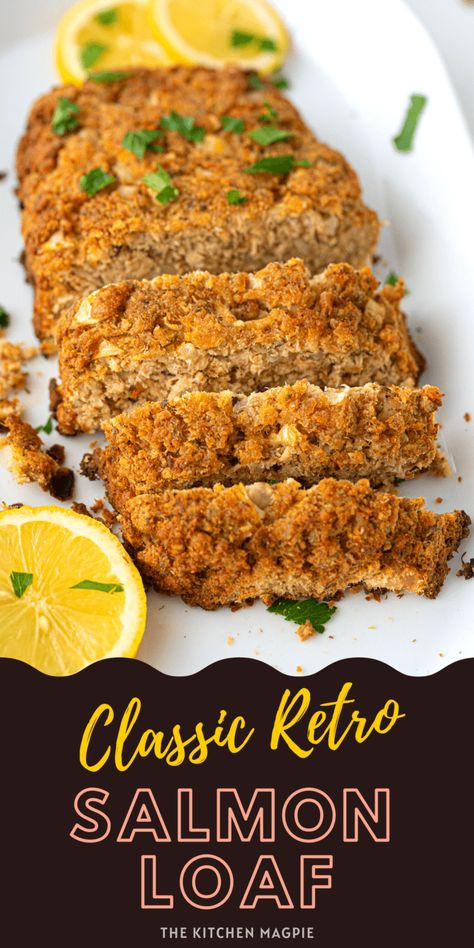 Salmon Loaf - The Kitchen Magpie Salmon Loaf Recipes, Salmon Casserole, Salmon Pie, Salmon Cakes Recipe, Canned Salmon Recipes, Keto Salmon, Cook Fish, Entree Dishes, Canned Salmon