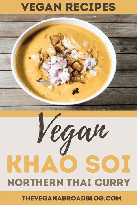 Khao Soi (Northern Thai Curry) is one of the most popular dishes in Northern Thailand. This Thai curry leaves out the chicken, egg noodles, and fish sauce while still full of authentic Thai flavor. This bold and fragrant Vegan Khao Soi recipe is easy to make and oh so satisfying. You’ve got to taste this Vegan Khao Soi! #recipethailand #recipeeasy Khao Soi Recipe, Chicken Egg Noodles, Thai Vegan, Easy Vegan Soup, Vegan Curry Recipes, Khao Soi, Quick Vegan, Quick Vegan Meals, Popular Dishes