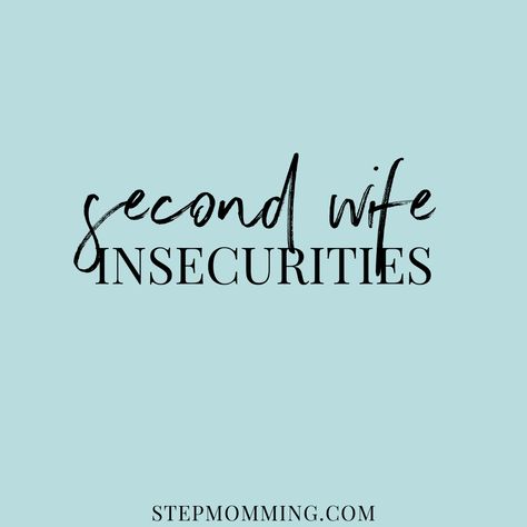 Second Wife Insecurities Wife Advice, Wife Quotes, Second Wife, Wife Life, After Divorce, Quotes, Quick Saves