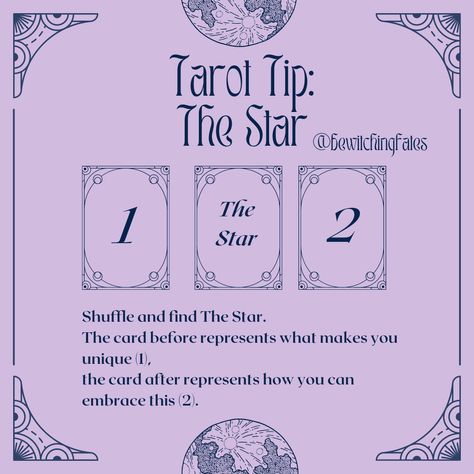 Tarot tip: the star. Shuffle and find the star. The card before it represents what makes you unique and the card after represents how you can embrace this. 2 Card Tarot Spread, The Sun Card, Tarot Card Layouts, The Star Tarot, Tarot Business, Tarot Reading Spreads, Tarot Interpretation, The Moon Tarot Card, Tarot Cards For Beginners