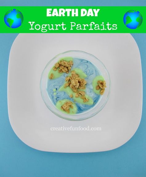 super fun yogurt earth day parfait Preschool Food, Yogurt Parfaits, Creative Snacks, Kid Friendly Snack, Earth Day Crafts, Earth Day Activities, Recipes For Kids, Yogurt Parfait, School Snacks