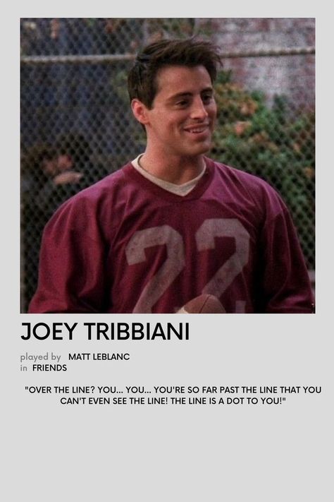 Poster Polaroid, Matt Leblanc, Friends Tv Series, Joey Tribbiani, Friends Tv Show, Friends Tv, Minimalist Poster, Tv Series, Tv Shows