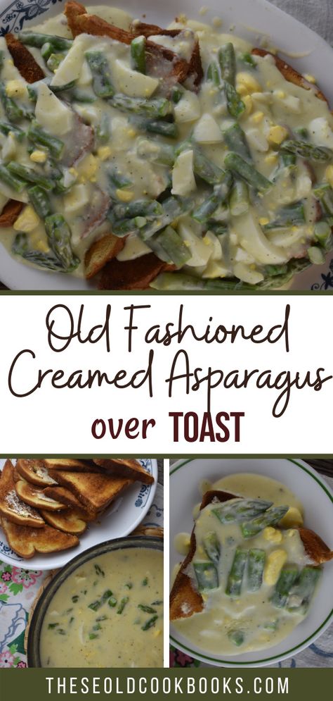 Creamed Asparagus on Toast Recipe - These Old Cookbooks Cream Asparagus On Toast, Creamed Asparagus On Toast, Creamed Asparagus Recipes, Asparagus Casserole With Boiled Eggs, Cream Of Asparagus Recipes, Asparagus Egg, Asparagus Casserole, Boiled Egg Recipes, Cream Of Asparagus Soup