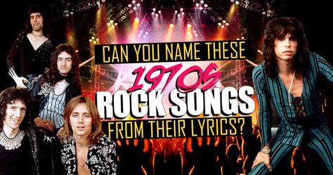 How many of these '70s rock songs can you name from just a few lines of lyrics? Take up the quiz challenge now! 70s Song Lyrics, Song Recommendations Rock, Classic Rock Playlist, Music Quizzes, Classic Rock Songs Playlists, 80s Music Trivia, Resident Events Ideas Apartments, Music Quiz, Classic Rock Whispers