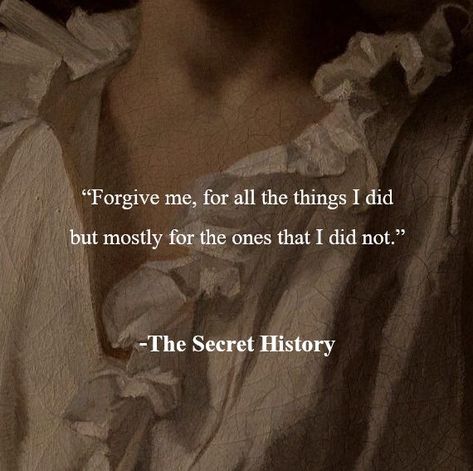 The secret history, The secret history quotes, The secret history aesthetic, light academia, dark academia, books to read, book quotes, book aesthetic, book worms, book lovers Dark Academia Aesthetic Poems, Dark Academia Lovers Aesthetic, Victorian Quotes Aesthetic, Dark Academia History Aesthetic, Quotes From The Secret History, Aesthetic Wallpaper Light Academia, Old Book Quotes Aesthetic, Dark Academia Book Qoutes, The Secret History Quotes Wallpaper