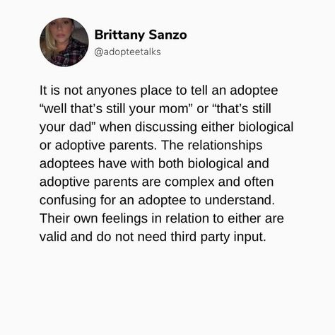 Being Adopted Quotes Feelings, Being Adopted Quotes, Adoptee Quotes Feelings, Adoptee Quotes, Adopted Children Quotes, Adoption Quotes, Feeling Quotes, School Friend, Birth Parents