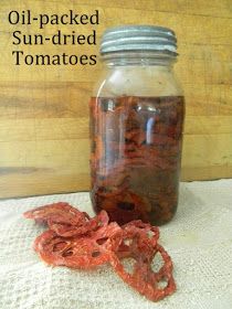 Home Joys: How to Make Oil-Packed Sun-Dried Tomatoes Dried Tomatoes In Oil, Tomatoes In Oil, Make Sun Dried Tomatoes, Serving The Lord, Mint Yogurt, Garden Cooking, Healthy Yogurt, How To Make Oil, Freeze Drying Food