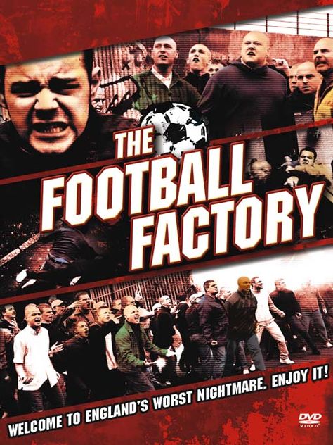 The Football Factory (2004) Football Firms, The Football Factory, Football Factory, Football Movies, Skinhead Fashion, Famous Pictures, Football Stuff, Film Posters, Liverpool Fc