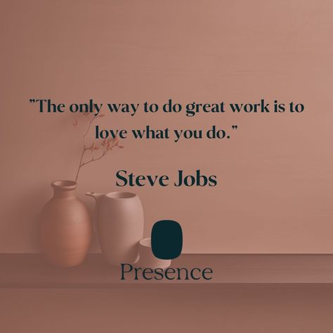 Passion for my work has been the driving force behind my achievements. This quote by Steve Jobs is a constant reminder that loving what we do is not just about job satisfaction, it's the key to doing great work. When we love what we do, we bring our best selves to our work, resulting in higher quality output and fulfillment. Job Satisfaction, Driving Force, Steve Jobs, That's Love, The Only Way, Best Self, Force, Bring It On, Key