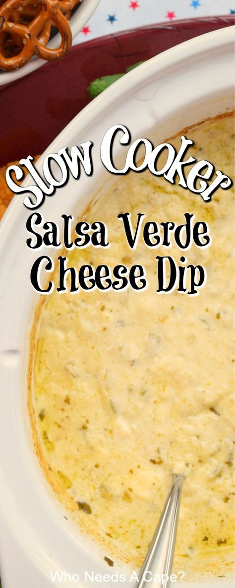 Salsa Verde Queso Dip Crockpot, Salsa Verde Cheese Dip, Salsa Verde Dip, Slow Cooker Cheese Dip, Hot Cheese Dip, Crockpot Dips, Queso Dip Crockpot, Melted Cheese Dip, Chicken Cheese Dip