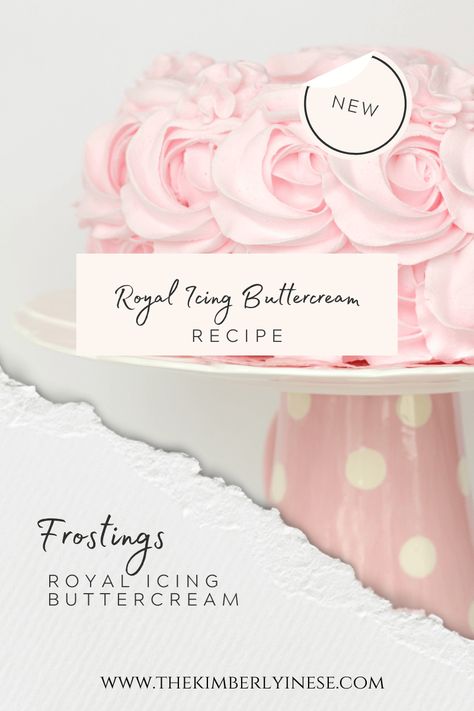 Royal Icing Buttercream - Coach Chef Kim Wedding Cake Icing Recipe, Icing Recipe For Cake, Wedding Cake Icing, Royal Icing Buttercream, Best Royal Icing Recipe, Royal Frosting, Icing Buttercream, Buttercream Icing Recipe, Best Buttercream Frosting