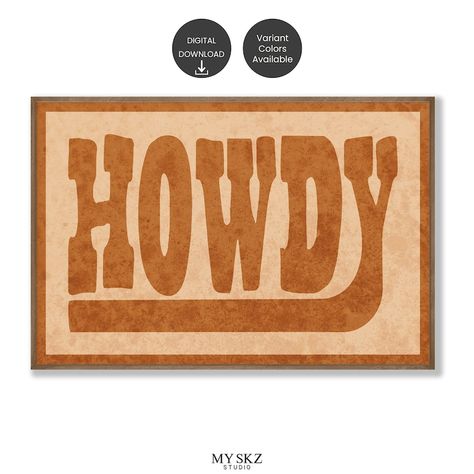 Howdy Sign, Art Print Aesthetic, Southwestern Wall Art, Ranch Sign, Print Aesthetic, Aesthetic Decor, Western Decor, Western Art, Typography Prints