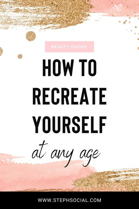 Self Makeover Ideas Beauty, Makeover Give Yourself A, How To Change Who You Are, How To Makeover Yourself, How To Give Myself A Makeover, Diy Makeover Ideas Beauty, Becoming A Better Woman, How To Give Yourself A Makeover, Makeover Ideas For Women Beauty