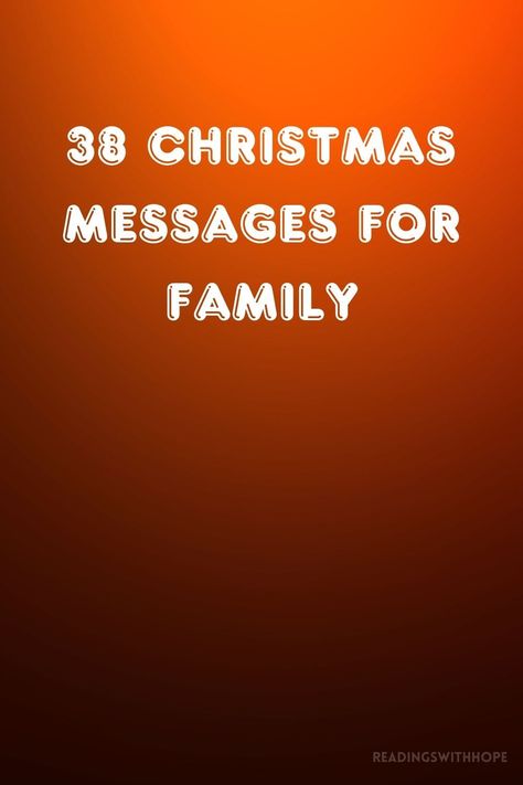 Strengthen family bonds with 38 Christmas messages for family that capture love and togetherness. These heartfelt messages are perfect for celebrating the holiday season. Christmas Card Writing Messages Family, Christmas Card Messages Family, Holiday Card Messages, Christmas Message For Family, Christmas Messages Quotes, Newlywed Christmas Card, Christmas Cards Wording, Christmas Card For Girlfriend, Xmas Messages