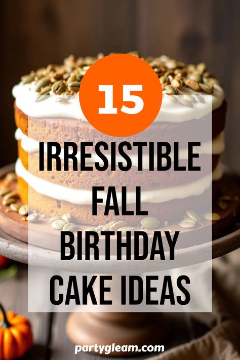 Treat your guests to a delightful autumn birthday celebration with these 15 irresistible fall birthday cake ideas! Embrace the cozy flavors of pumpkin spice, while crafting stunning cakes that beautifully capture the essence of autumn. From creamy frostings to rustic decoration inspiration, these cakes will not only taste amazing but also look fantastic on your special day. Let your creativity shine by choosing delicious ingredients that put everyone in the fall spirit. Dare to try new recipes this season and make your birthday celebrations memorable with these scrumptious cakes! November Birthday Cake Ideas, Fall Birthday Cake Ideas, Autumn Cake Ideas Birthday, Fall Themed Cakes, Autumn Birthday Cake, Fall Birthday Cake, Fall Theme Cakes, Butternut Squash Cake, Cranberry Orange Bundt Cake