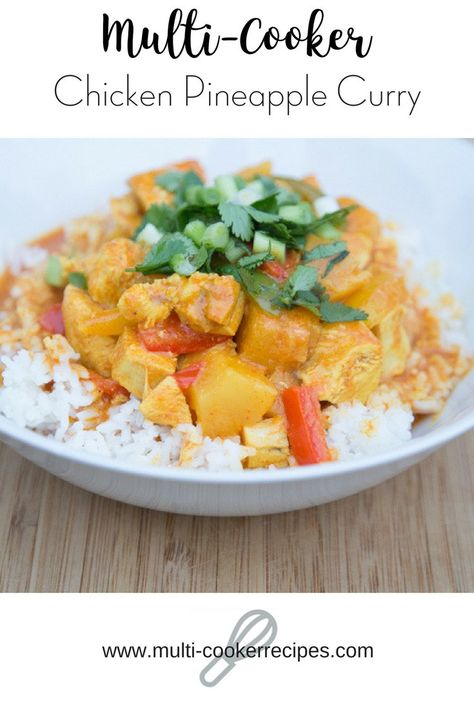 Pineapple Curry Chicken, Pineapple Recipes Healthy, Vegetarian Sweet Potato Recipes, Pineapple Curry Recipe, Thai Food Restaurant, Pineapple Curry, Chicken Pineapple, Multi Cooker Recipes, Thai Recipe