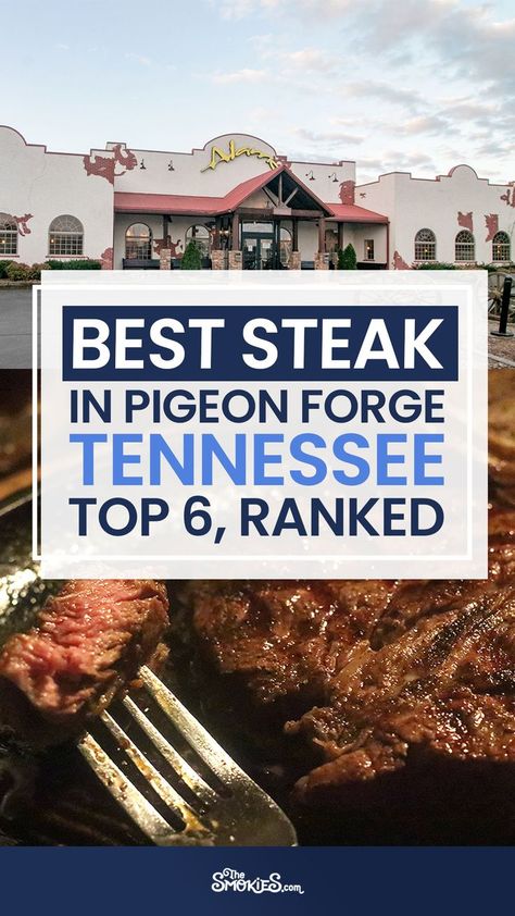 It’s time to eat and you want steak in Pigeon Forge – and ONLY Pigeon Forge – where do you go? The area around the Great Smoky Mountains has so many good restaurants. But if you're looking for a steak, you want to find the best. Check out this ranking of the best steak in Pigeon Forge, TN. Places To Eat In Pigeon Forge Tn, Best Restaurants In Pigeon Forge Tn, Pigeon Forge Restaurants, Pigeon Forge Vacation, Good Restaurants, Mountains Vacation, Gatlinburg Vacation, The Best Steak, Smoky Mountains Vacation