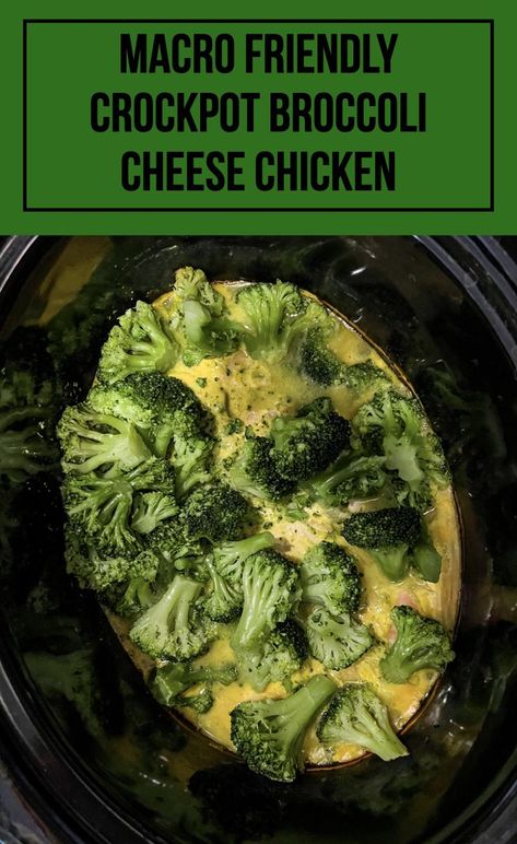 Cheese Chicken Crockpot, Macro Friendly Crockpot, Chicken Broccoli Crockpot, Broccoli Cheese Chicken, Crockpot Broccoli, Crockpot Veggies, Chicken And Cheese Recipes, Simple Crockpot, Chicken Broccoli Cheese