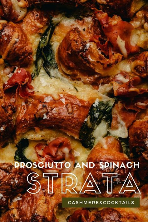 Close up view of prosciutto and spinach strata, seasoned with salt flakes. Croissant Strata, Spinach Strata, Spinach Eggs, Spinach Breakfast, Croissant Breakfast, Spinach Egg, Brunch Menu, Sharp Cheddar, Egg Breakfast