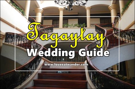 This article was written to provide you with important details and things that you must be aware of if you plan to have a Tagaytay Wedding. Marriage Finances, Tagaytay Wedding, Fusion Restaurant, Pipe Shop, Garden Venue, Parenting Education, Tagaytay, American Restaurant, Love Eat