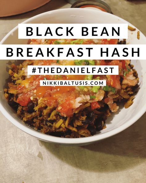 Daniel Fast Breakfast Ideas Mornings, Daniel Fast Pancakes, Daniel Fast Recipes Breakfast, Daniels Fast Breakfast Recipes, Daniel Diet Recipes, Daniel Fast Snacks, Daniel Fast Breakfast, Black Bean Breakfast, Daniel Fast Food List