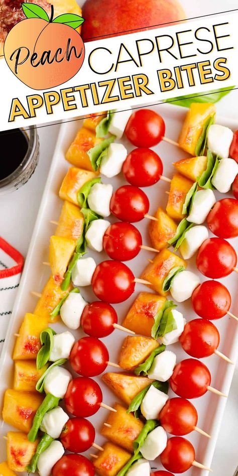 Peach Caprese Skewers, Peach Appetizers For Party, Peach Appetizer, Peach Pizza, Peach Caprese, Caprese Appetizer, Summer Appetizer Recipes, Toothpick Appetizers, Skewer Appetizers