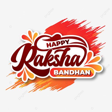 Happy Rakshabandhan Png, Raksha Bandhan Greetings, Happy Rakhi, Asha Bhosle, Festival Wishes, Happy Raksha Bandhan, Lyrics Wallpaper, Happy Rakshabandhan, Png Text