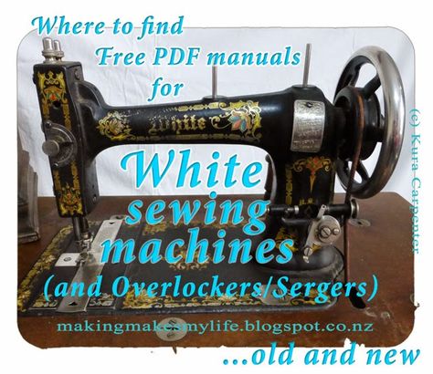 Where to find Free PDF manuals for White sewing machines and Overlockers/Sergers Singer 99k, Antique Sewing Machine Table, White Rotary Sewing Machine, Sewing Machines Best, White Sewing Machine, Sewing Machine Manuals, Vintage Machine, Sewing Machine Repair, Overlock Machine