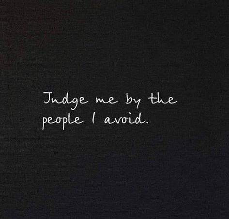 People Who Judge Quotes, Judging People Quotes, Avoiding Quotes, Negative People Quotes, Judge Quotes, People Who Judge, Thinking Minds, Toxic People Quotes, Introvert Problems