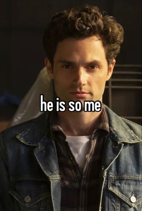 Joe Goldberg, Female Joker, Penn Badgley, Jealous Of You, So Me, Girl Boss Quotes, S Diary, Silly Me, Whisper Quotes