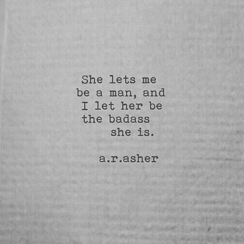 A R Asher, Writing Words, Pretty Much, Poetry Quotes, Pretty Words, Woman Quotes, Great Quotes, Beautiful Words, Relationship Quotes