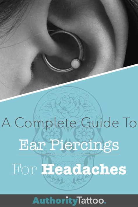 Headache Relief Piercing, Headache Ear Piercing, Ear Piercings For Headaches, Piercings For Headaches, Migraine Relief Piercing, Piercing For Headaches, Headache Piercing, Ear Piercing For Headaches, Piercings For Migraines