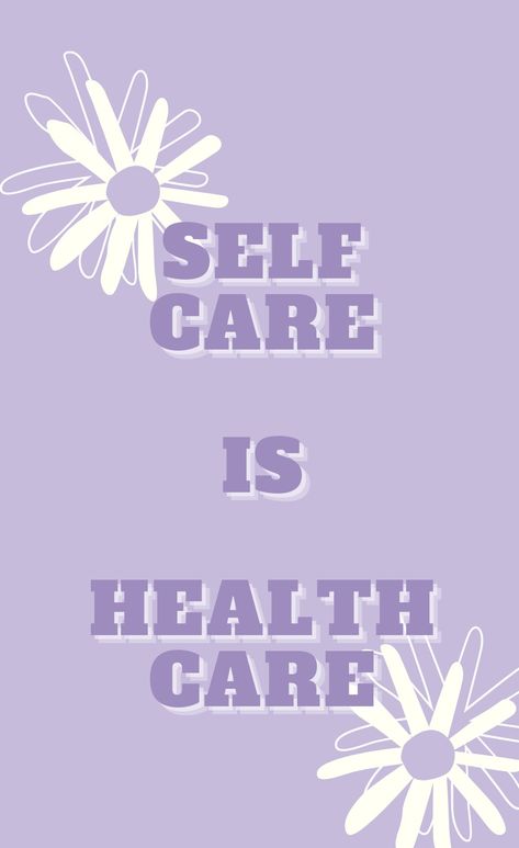 SELF CARE IS HEALTH CARE Self Care Is The Best Care Quotes, Self Care Image Ideas, Hot Quote, Music Therapy, Self Care Activities, Reminder Quotes, Aesthetic Backgrounds, Take Care Of Yourself, Take Care