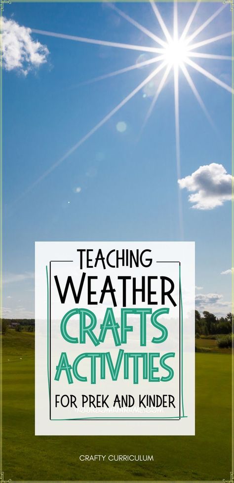 Teaching Weather, Fun Learning Activities, Weather Crafts, Early Learning Activities, Teaching Toddlers, Motor Skills Activities, Weather Activities, Toddlers And Preschoolers, Weather Change