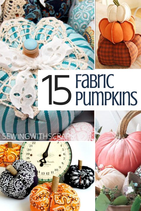 15 DIY Fabric Pumpkins – Sewing With Scraps Fabric Pumpkins No Sew, Sewing With Scraps, Pumpkin Patterns Free, Halloween Fabric Crafts, Pumpkin Patterns, Fall Pumpkin Crafts, Diy Fabric Crafts, Fall Sewing, Old Sweater