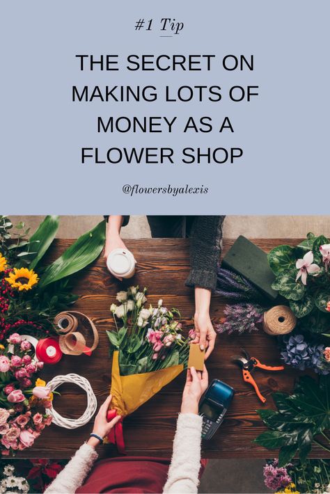 Color Palette For Flower Shop, How To Run A Flower Shop, Flowers Shop Ideas, Flower Photography Tips, Florist Ideas Business, Small Florist Shop Ideas, Floral Shop Decor, Unique Flower Shop Ideas, Flower Shop Business Plan