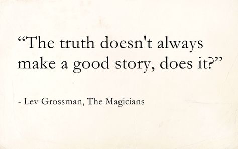 The Magicians Quotes, Josiah Trelawny, Gen Asagiri, The Magicians Syfy, Skulduggery Pleasant, Weird Words, Motivation Wall, Book Stuff, Anime Quotes