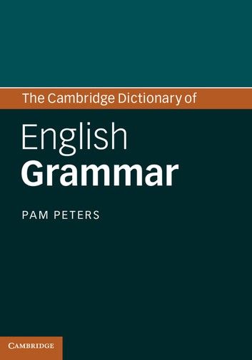 The Cambridge Dictionary Of English Grammar Cambridge Book, Macquarie University, English Grammar Book, Traditional Names, Grammar Tips, Grammar Book, Other Languages, Cambridge University Press, English Dictionaries