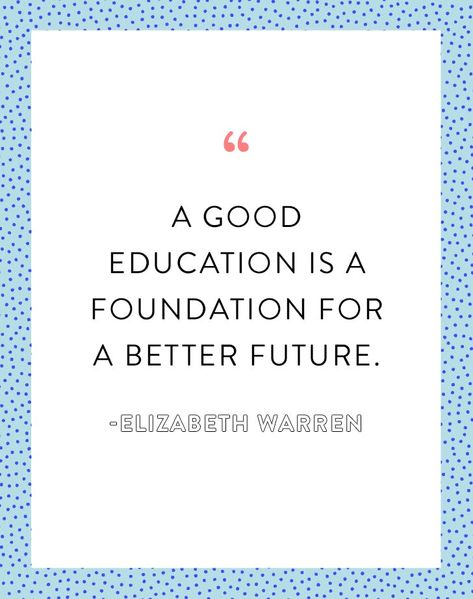 36 Inspirational Back-to-School Quotes for Your Kids - PureWow Educational Thoughts Schools, Educational Quotes For School Board, School Related Quotes, Thoughts For School Board, Best Inspirational Quotes For Students, Thoughts Quotes For School, Quotes For School Board, School Quotes Aesthetic, Educational Thoughts For Students