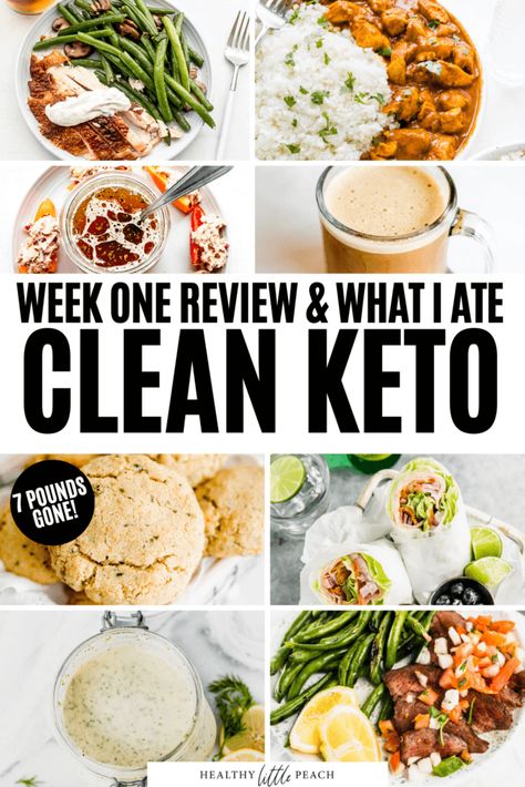 Clean Keto: Week One Review - Healthy Little Peach Healthy Little Peach, Dairy Free Keto Recipes, Clean Keto, Peach Recipes, Keto Results, Keto Menu, Breakfast Low Carb, Dr Berg, Ketogenic Diet Meal Plan