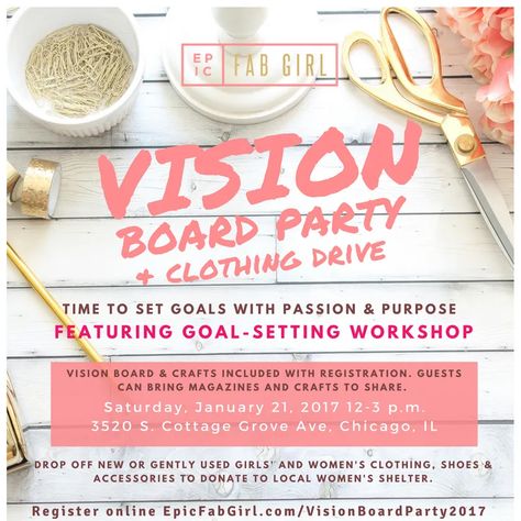 Vision Board Party 2017 + Clothing ... Women Vision Board, Kids Vision Board, Workshop Flyer, Vision Board Workshop, Board Party, Vision Board Party, Career Vision Board, Best Year Yet, Free Psd Flyer