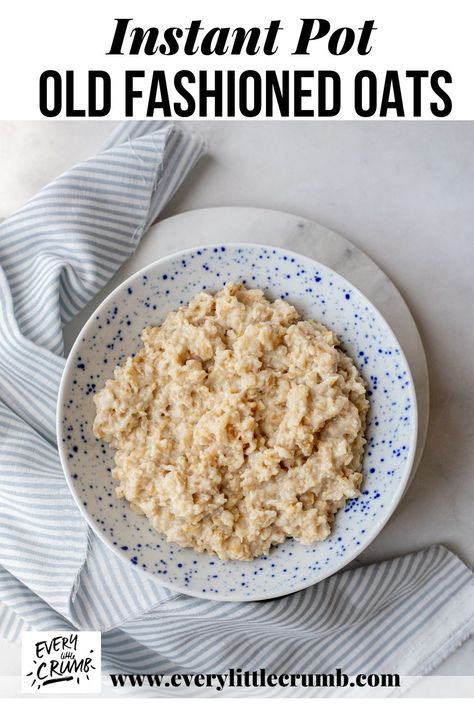 Insta Pot Oatmeal Rolled Oats, Oatmeal Instapot Recipes, Oatmeal Pressure Cooker, Instant Pot Oatmeal Quick Oats, Old Fashioned Oats Instant Pot, Instant Pot Oatmeal Old Fashioned, Pressure Cooker Oatmeal, Oatmeal Instant Pot, Oatmeal Meal Prep