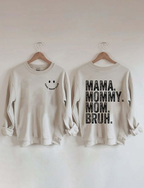 Cool Moms Club, Mama Mommy Mom Bruh Sweatshirt Momma Mommy Mom Bruh, Mom Mommy Bruh, Mom Bruh Shirt, Bruh Shirt, Cool Moms Club, Mama Mommy Mom Bruh, Mommy Mom Bruh, Soccer Mom Shirt, Moms Club