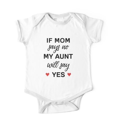 Take Me To My Aunt Onesie, Aunt And Niece Outfits, Cute Newborn Onesies, Aunt Shirts For Babies, Auntie Onsies For Babies, Auntie And Niece Shirts, Cute Baby Onesies Sayings, Funny Baby Outfits, Aunt Onesies