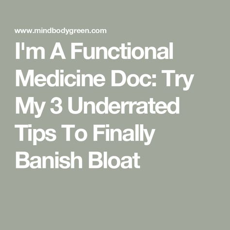 I'm A Functional Medicine Doc: Try My 3 Underrated Tips To Finally Banish Bloat 8 Limbs Of Yoga, Functional Medicine Doctors, What Is Meditation, Low Mood, Integrative Health, Functional Medicine, Cholesterol Levels, Medical History, Bone Health