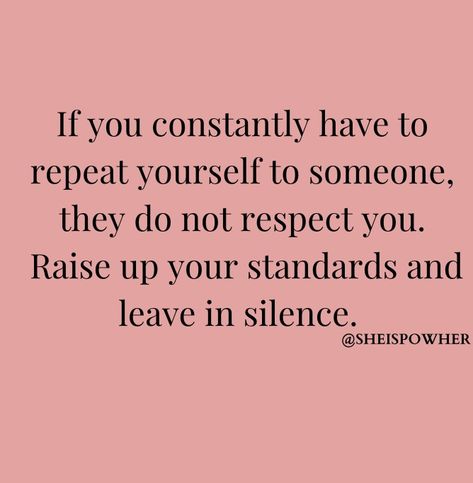 Constant Disrespect Quotes, Disrespectful Partner Quotes, Disrespectful Coworkers, How To Respond To Disrespect, Act Accordingly Quotes, Disrespectful Quotes Relationships, Disrespectful Quotes, Healing Mentally, Respect Yourself Quotes