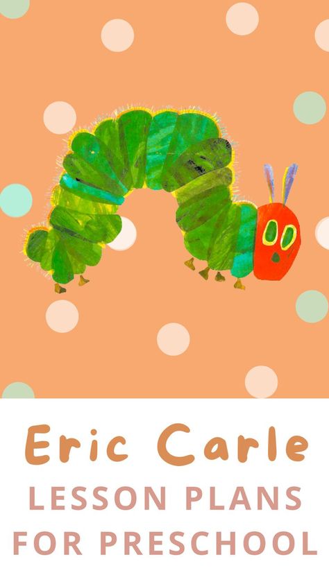 The Very Hungry Caterpillar Lesson Plans Preschool, Eric Carle Activities Preschool, Book Themed Crafts, Eric Carle Activities, The Very Busy Spider, Preschool Music Activities, Rhythm Activities, Free Lesson Plans, Preschool Music